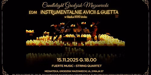 Candlelight Grodzisk Mazowiecki \u2013 EDM Avicii & David Guetta