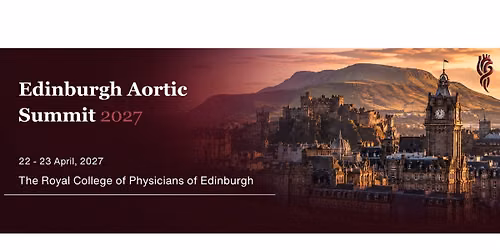 Edinburgh Aortic Summit 2027