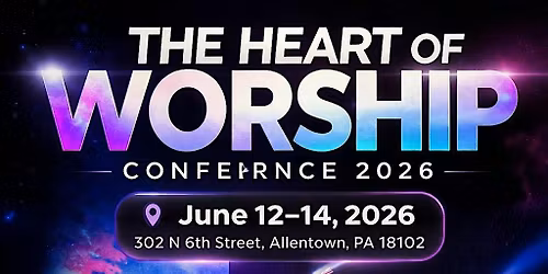 The Heart Of Worship Conference 2026