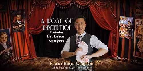 A Dose of Deception featuring Dr. Brian Nguyen
