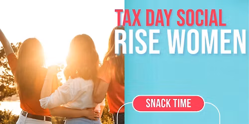 Rise Women Tax Day Social