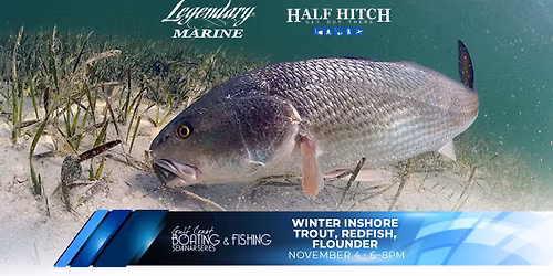Gulf Coast Boating & Fishing Seminar Series