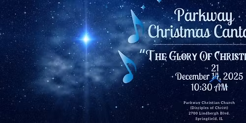 Parkway Christian Church Christmas Cantata