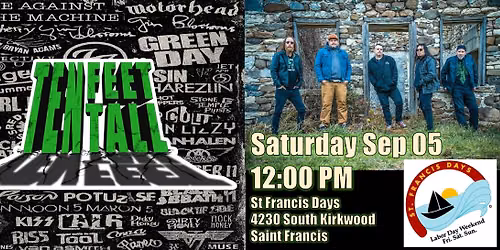 Ten Feet Tall at St Francis Days