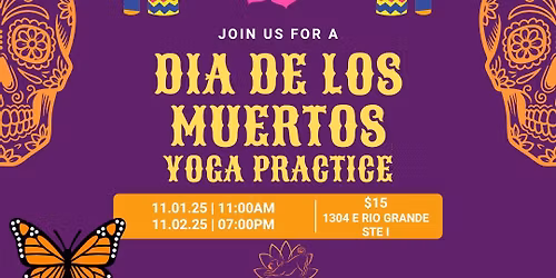 \ud83d\udd6f\ufe0fDia de Los Muertos Yoga \ud83e\uddd8\ud83c\udffd\u200d\u2640\ufe0f