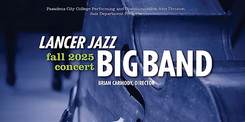 Lancer Jazz Big Band, directed by Brian Carmody