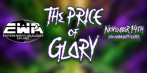 EWA: The Price of Glory