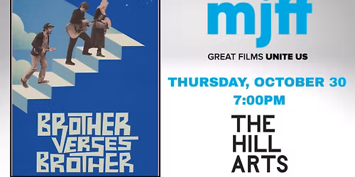 Maine Jewish Film Festival Presents: Brother Verses Brother