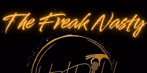 The Freak Nasty