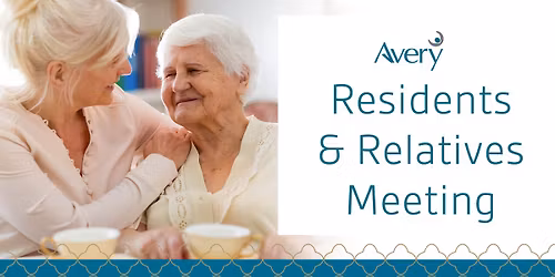 Residents & Relatives Meeting