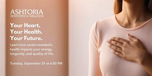 Your Heart. Your Health. Your Future.