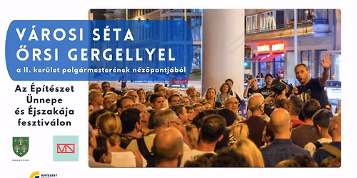 V\u00e1rosi s\u00e9ta \u0150rsi Gergellyel