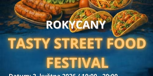 Rokycany TASTY STREET FOOD FESTIVAL