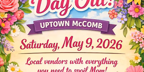 Mother's Day Out at Uptown McComb 