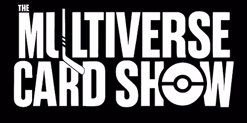 MultiVerse Card Show Laval