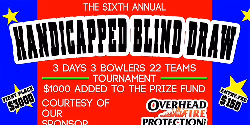 6th Annual Handicapped Blind Draw Tournament