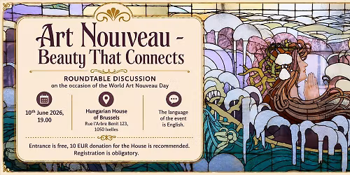 \u201cArt Nouveau \u2013 Beauty that Connects\u201d \u2013 Roundtable Discussion to mark the World Art Nouveau Day