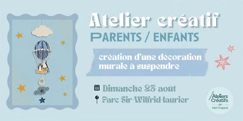 Atelier cr\u00e9atif parent-enfant : Cr\u00e9ation d'une guirlande d\u00e9corative