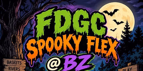 FDGC Spooky Flex @ BZ