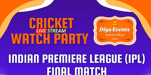 Cricket Live Stream Watch Party \u2013 IPL Final