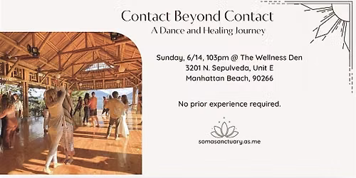 Contact Beyond Contact- A Dance and Healing Journey