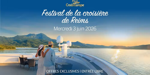 Festival de la croisi\u00e8re de Reims | CroisiEurope 