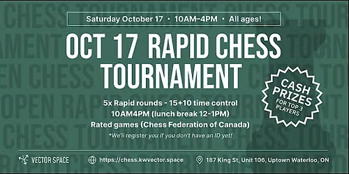 Oct 17 Rapid Chess Tournament