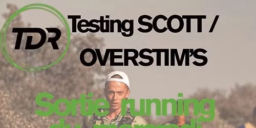 TESTING SCOTT et OVERSTIMS