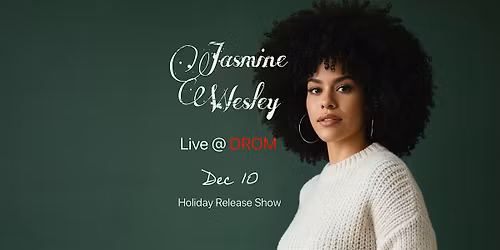 Jasmine Wesley Holiday Show