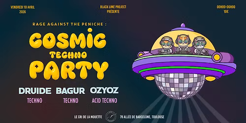 RAGE AGAINST THE P\u00c9NICHE: COSMIC TECHNO PARTY III