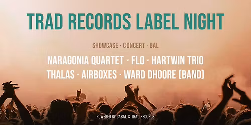 Trad Records Label Night