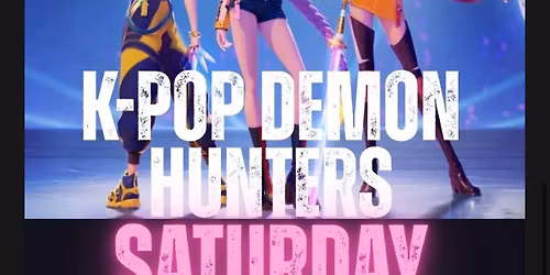 Saturday Sessions - KPop Demon Hunters