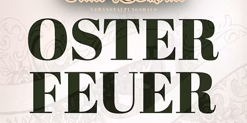 Osterfeuer Eiche Sportplatz 