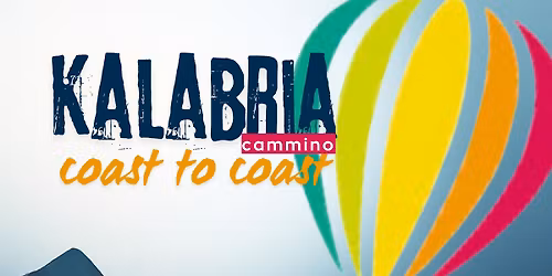 Cammino kalabria coast to coast 22\/23\/24 maggio