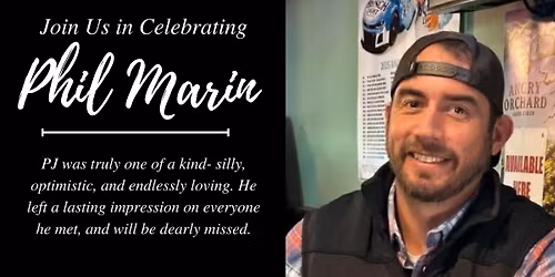 Phil Marin's Memorial