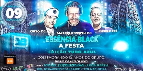 ESS\u00caNCIA BLACK A FESTA - EDI\u00c7\u00c3O TUDO AZUL 