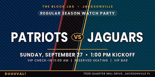 Jags Watch Party: PATRIOTS vs JAGS 1:00PM