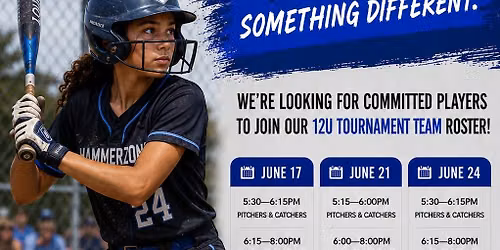 HammerZone Sports 12U Travel Softball Tryouts - 6\/17, 6\/21, 6\/24