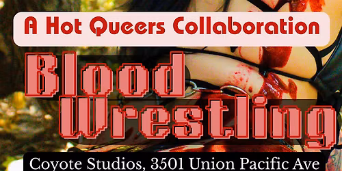 Queer Blood Wrestling Party