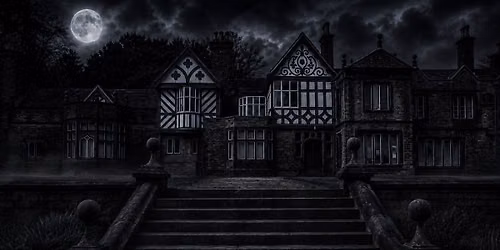 Smithills Hall Ghost Hunt