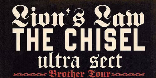 Lions Law \/ The Chisel \/ Ultra Sect \/\/ 25.02.2026 @ SO36 Berlin