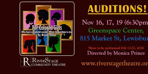 Auditions for "For Colored Girls..."!