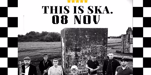 Ska Souls - Live Ska Band @ MK11 (Bar Show - Free Entry) - Saturday 8th November