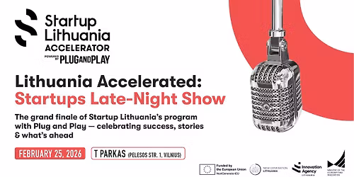 Lithuania Accelerated: Startups Late-Night Show