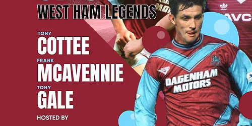 An Evening with West Ham Legends (Boys of '86)