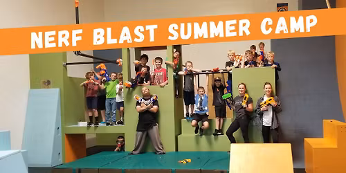 Nerf Blast Summer Camp (Week-Long)