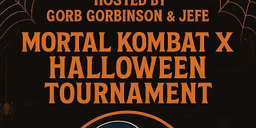 MORTAL KOMBAT X HALLOWEEN TOURNAMENT