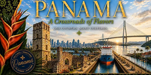Sunday Supper Series \u2013 Panam\u00e1: A Crossroads of Flavors