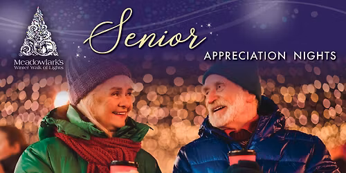 Winter Walk of Lights: Senior Appreciation Nights
