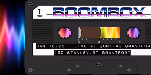 Boombox - debut show at Bonitas Brantford